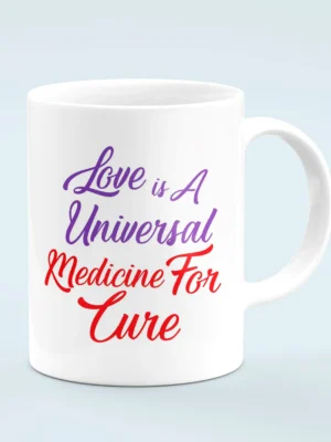 Love Is Universal Medicine Coffee Mug – Healing Quote 350ml Mug